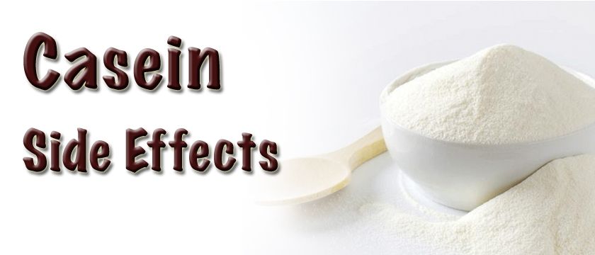 casein side effects