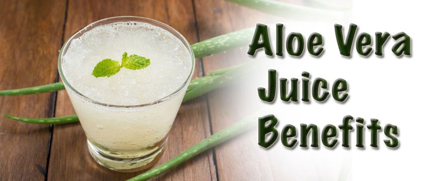 aloe vera juice benefits